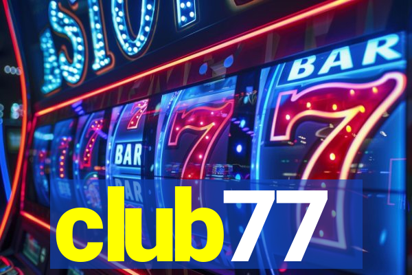 club77