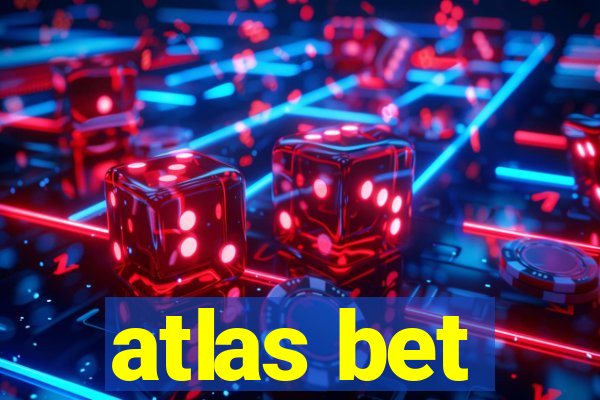 atlas bet