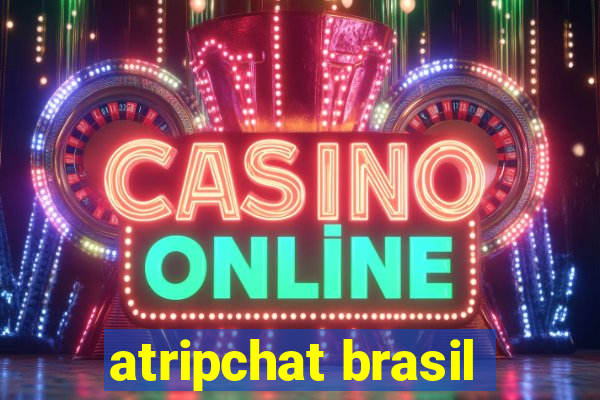 atripchat brasil