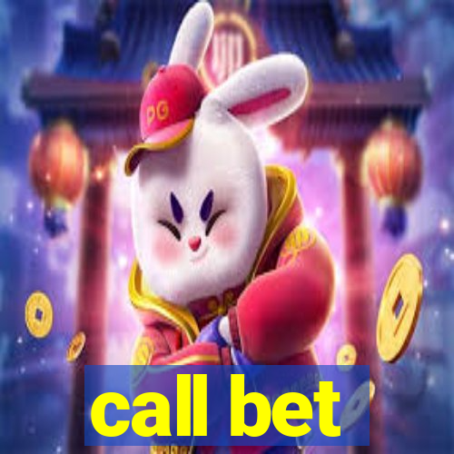 call bet