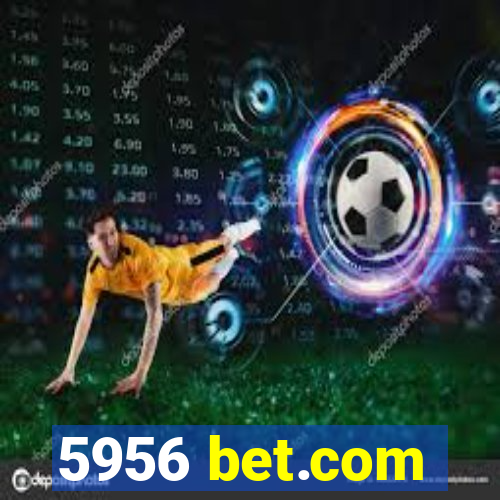 5956 bet.com