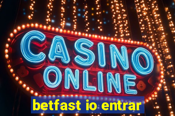 betfast io entrar