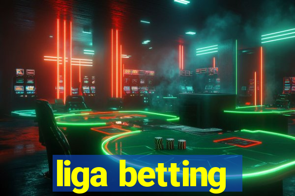 liga betting