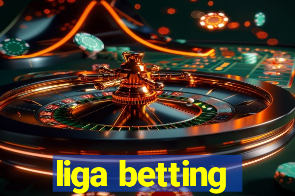 liga betting