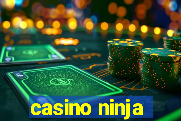 casino ninja