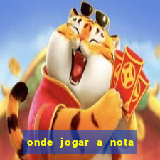 onde jogar a nota do enem