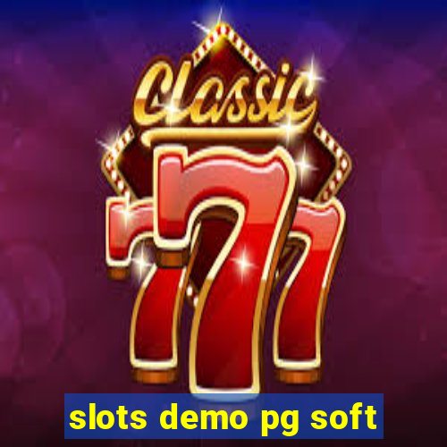 slots demo pg soft