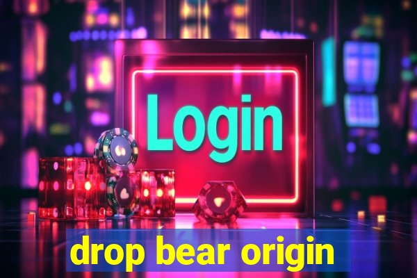 drop bear origin