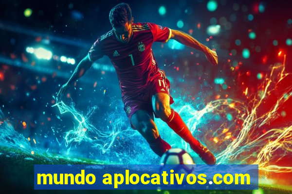 mundo aplocativos.com