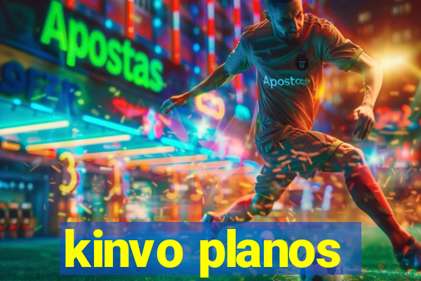 kinvo planos