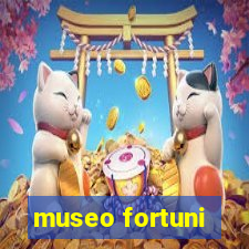 museo fortuni