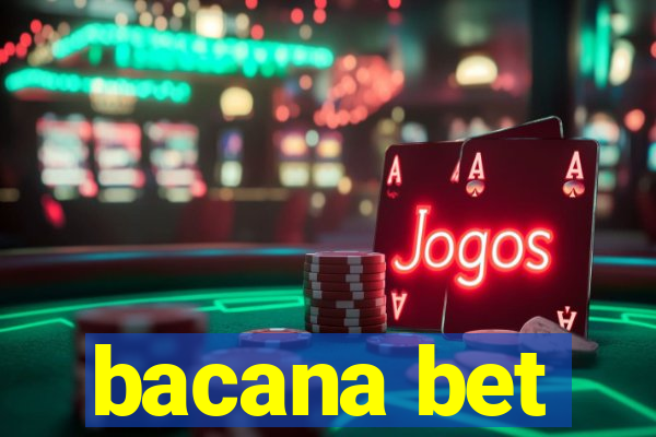 bacana bet