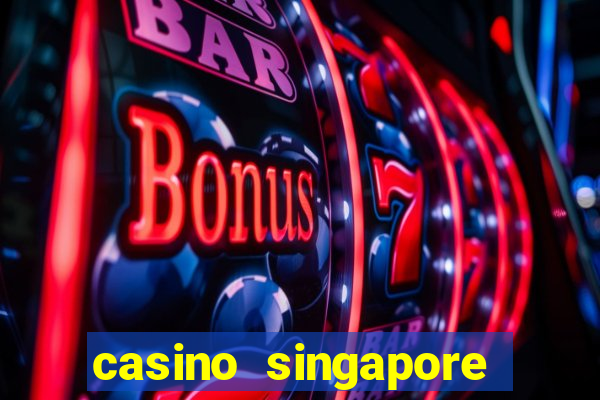 casino singapore marina bay