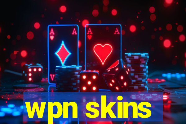 wpn skins