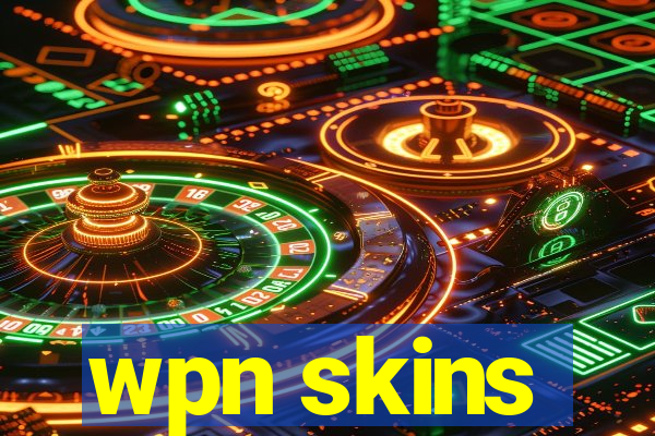 wpn skins