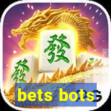 bets bots