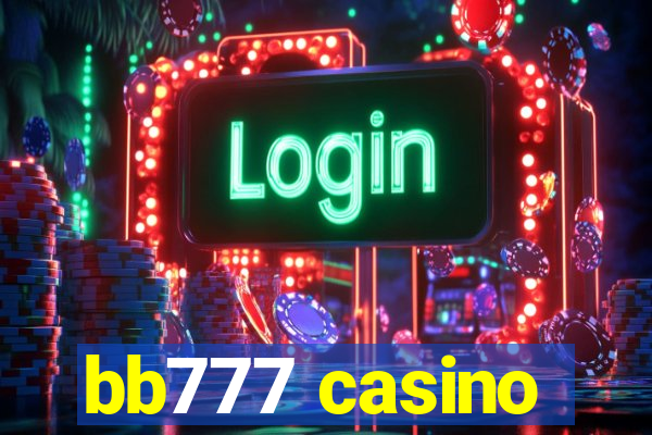 bb777 casino