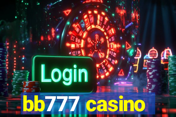 bb777 casino