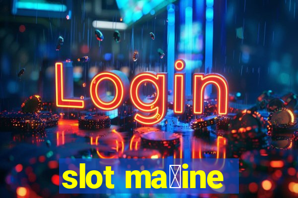 slot ma拧ine