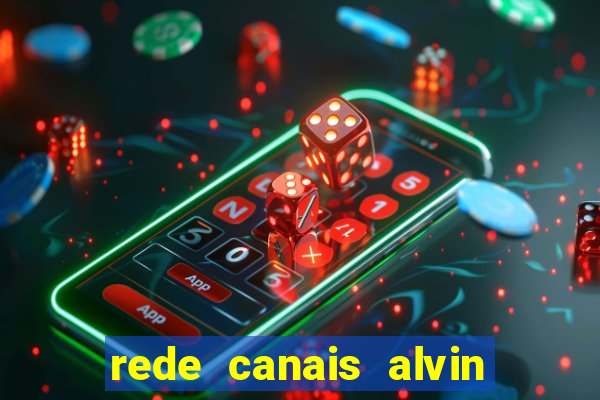 rede canais alvin e os esquilos