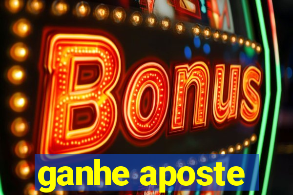 ganhe aposte