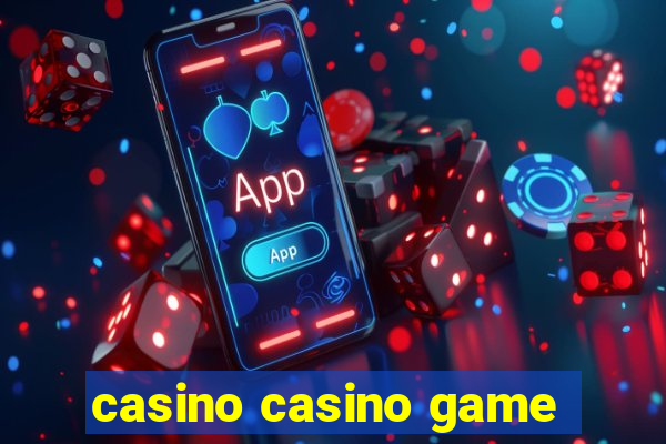 casino casino game