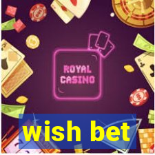 wish bet