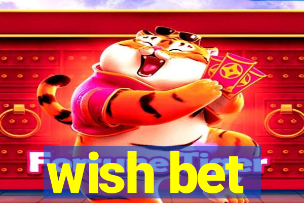 wish bet