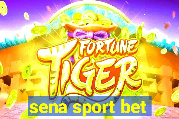 sena sport bet