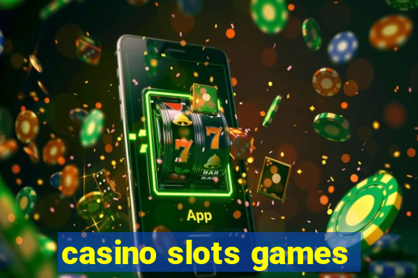 casino slots games