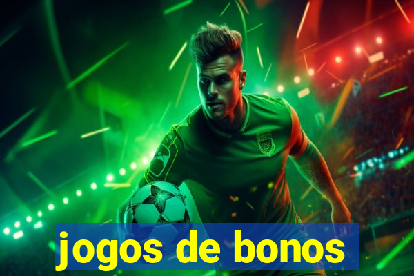 jogos de bonos