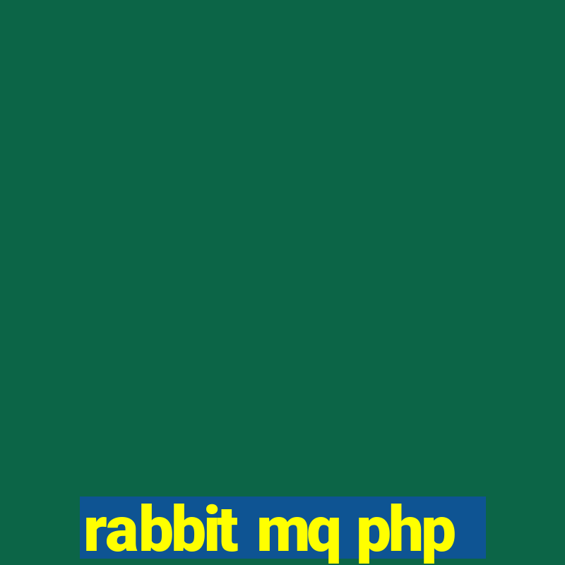 rabbit mq php