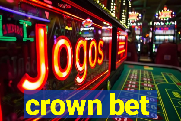 crown bet