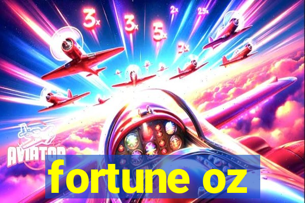 fortune oz