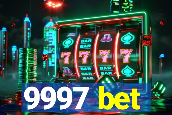 9997 bet