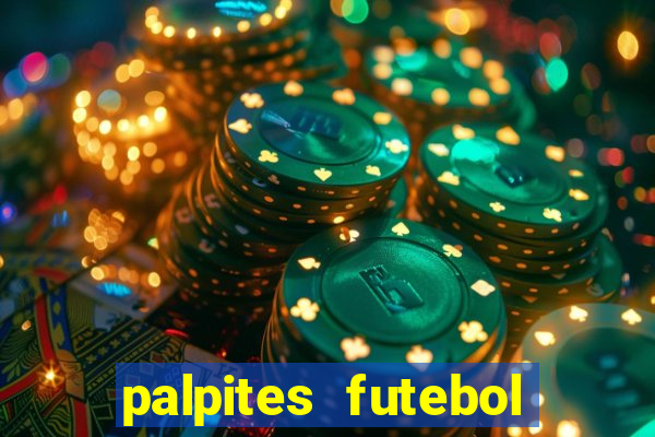 palpites futebol para hoje