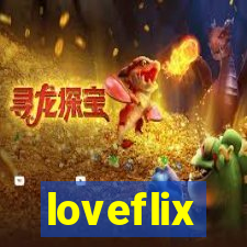 loveflix