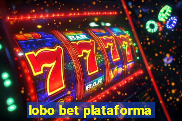 lobo bet plataforma