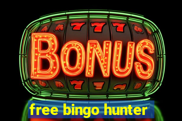 free bingo hunter