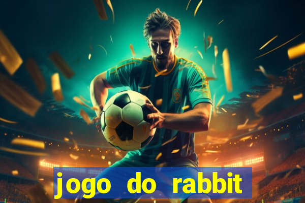 jogo do rabbit demo grátis Informational