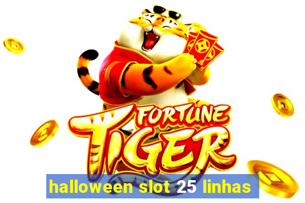 halloween slot 25 linhas