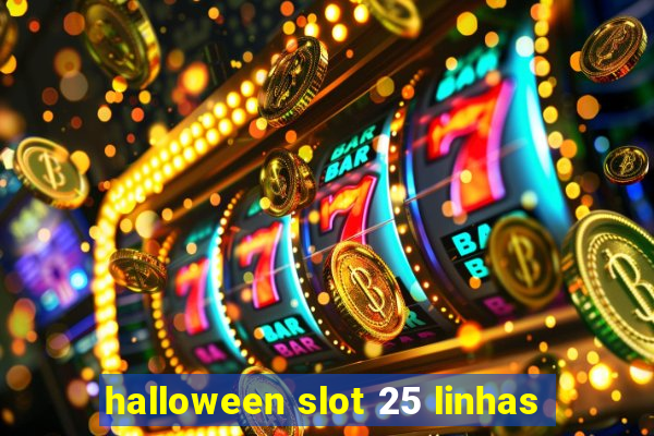 halloween slot 25 linhas