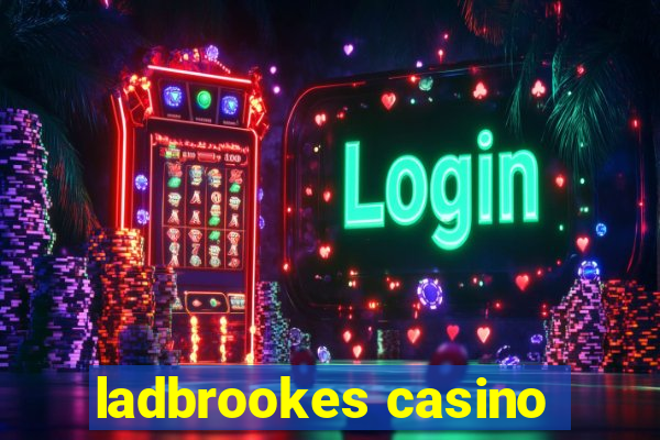 ladbrookes casino