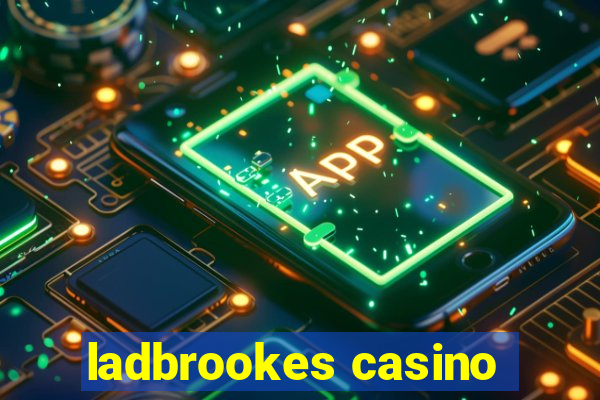 ladbrookes casino