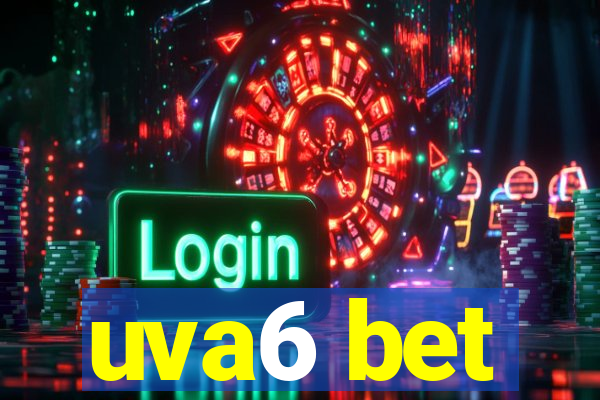 uva6 bet