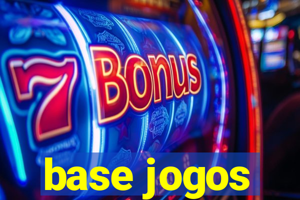 base jogos