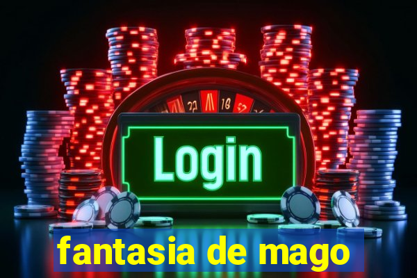 fantasia de mago