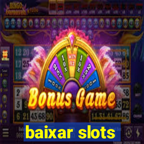 baixar slots