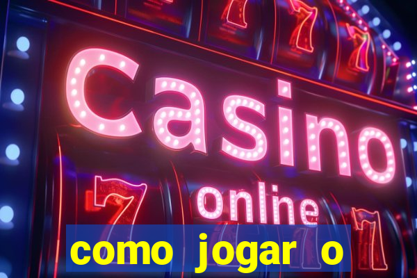 como jogar o joguinho do tigre para ganhar dinheiro