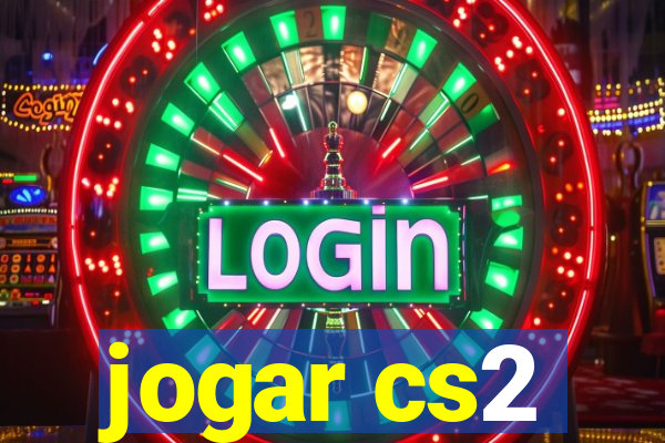 jogar cs2